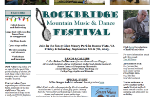 Want something with a whole lot less traffic and an easier pace? Head on over to the annual Rockbridge Mountain Music & Dance Festival that kicks of on Friday - September 6, 2013. 
