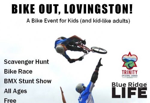 Bike Out Lovingston To Be Held Saturday May 20th!