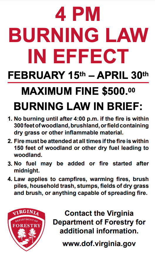 Virginia’s 4 PM Burning Law In Effect : February 15 Through April 30
