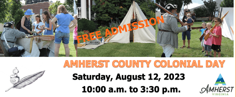 Amherst County Colonial Day – August 12, 2023